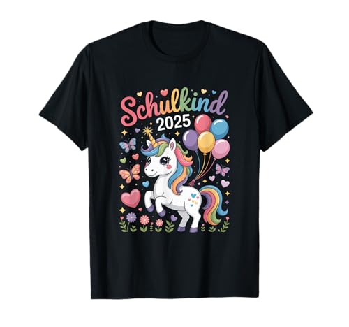 Schulkind 2025 Einhorn Einschulung Regenbogen Kinder T-Shirt Schulkind 2025 Einhorn Einschulung Regenbogen Kinder T-Shirt von Einschulung Einhorn 2025
