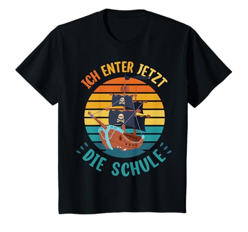 Schulkind cooles Piraten Jungen Ich Enter Jetzt Die Schule T-Shirt von Einschulung Junge Pirat Schulanfang Schulkind