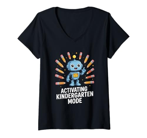 Damen Activating Kindergarten Mode Einschulung Roboter T-Shirt mit V-Ausschnitt Damen Activating Kindergarten Mode Einschulung Roboter T-Shirt mit V-Ausschnitt von Einschulung Kindergarten Roboter Schulstart