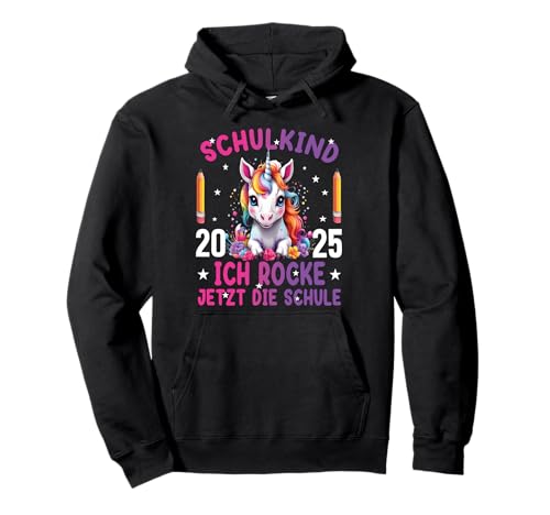 Schulkind 2025 Ich Rocke Jetzt Die Schule Einhorn - Kinder Pullover Hoodie Schulkind 2025 Ich Rocke Jetzt Die Schule Einhorn - Kinder Pullover Hoodie von Einschulung Mädchen Kita Abschied Erstklässler