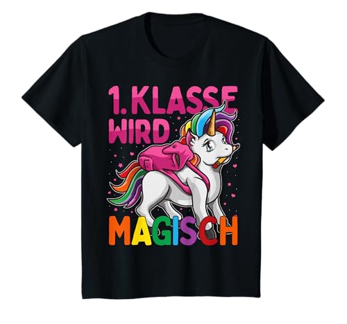 Einschulung 2025 Einhorn 1. Klasse Wird Magisch Mädchen T-Shirt Einschulung 2025 Einhorn 1. Klasse Wird Magisch Mädchen T-Shirt von Einschulung Mädchen Outfits