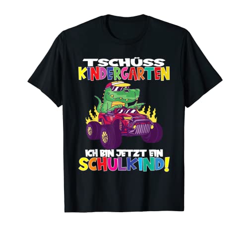 T Rex Boy Tschüss Kindergarten Ich Bin Jetzt Ein Schulkind T-Shirt T Rex Boy Tschüss Kindergarten Ich Bin Jetzt Ein Schulkind T-Shirt von Einschulung Schulanfang Schulbeginner Schulkinder