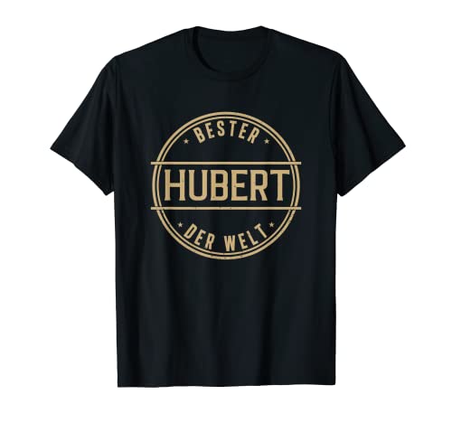 Bester Hubert Der Welt Lustiges Männer Namen T-Shirt von Einzigartige Namenschilder Geschenke für Männer