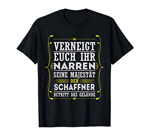 Herren Verneigt euch Ihr Narren Schaffner Zugführer Spruch Geschenk T-Shirt Herren Verneigt euch Ihr Narren Schaffner Zugführer Spruch Geschenk T-Shirt von Eisenbahn Schaffner Beruf Zug Outfit Geschenke