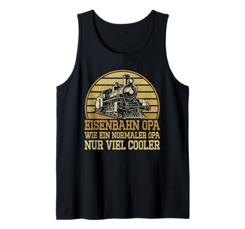 Herren Dampflok Lokomotiven Züge Modellbahn Eisenbahn Opa Tank Top von Eisenbahner Modelleisenbahn Lokführer Outfits