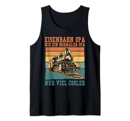 Herren Dampflok Lokomotiven Züge Modellbahn Eisenbahn Opa Tank Top von Eisenbahner Modelleisenbahn Lokführer Outfits