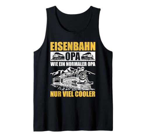Herren Dampflok Lokomotiven Züge Modellbahn Eisenbahn Opa Tank Top von Eisenbahner Modelleisenbahn Lokführer Outfits