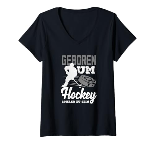 Damen Geboren Um Hockey Zu Spielen Lustiges Eishockey T-Shirt mit V-Ausschnitt von Eishockey Hockey Hockey Fan Eishockey Fan Puck