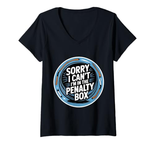 Damen Sorry I Can't I'm In The Penalty Box Hockeyspieler |- T-Shirt mit V-Ausschnitt Damen Sorry I Can't I'm In The Penalty Box Hockeyspieler |- T-Shirt mit V-Ausschnitt von Eishockey -Humor -Eisboot