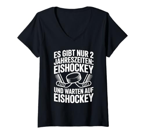 Damen Es Gibt Nur 2 Jahreszeiten Eishockey T-Shirt mit V-Ausschnitt von Eishockey Leidenschaft Fansport