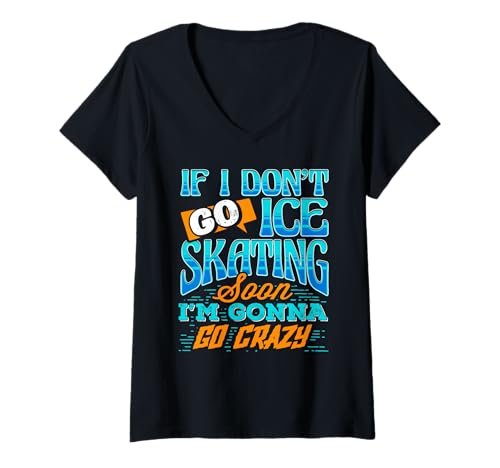 Damen Wenn Ich Nicht Schlittschuhlaufe, Dreh Ich Durch T-Shirt mit V-Ausschnitt Damen Wenn Ich Nicht Schlittschuhlaufe, Dreh Ich Durch T-Shirt mit V-Ausschnitt von Eislauf Chaos Humor Für Kalte Tage