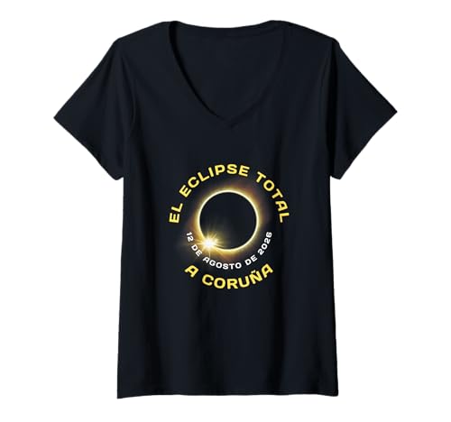 Damen A Coruna Espana Spanien Sonnenfinsternis Totalität 12. August 2026 T-Shirt mit V-Ausschnitt von El Eclipse Total A Coruna Spain 12.08.2026