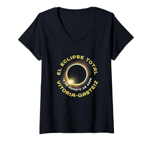 Damen Vitoria-Gasteiz Espana Sonnenfinsternis Totalität 12. August 2026 T-Shirt mit V-Ausschnitt Damen Vitoria-Gasteiz Espana Sonnenfinsternis Totalität 12. August 2026 T-Shirt mit V-Ausschnitt von El Eclipse Total Vitoria-Gasteiz Spain 12.08.2026