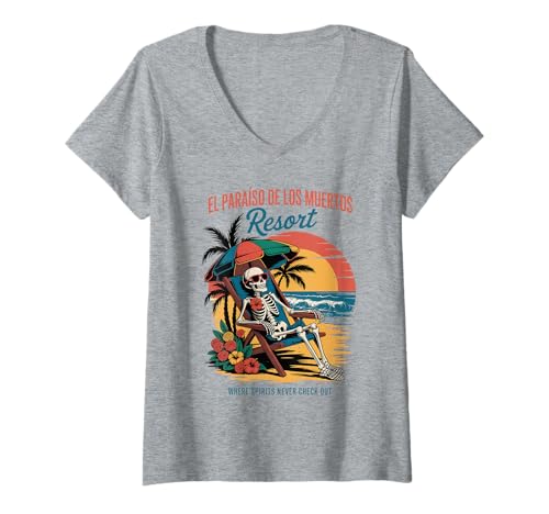 Damen Día de los Muertos Beach Skeleton - Afterlife Resort Humor T-Shirt mit V-Ausschnitt von El Paraiso de los Muertos Resort - Skeleton