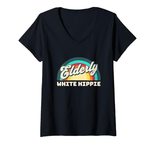 Damen Weißer Hippie-Humor für ältere Menschen T-Shirt mit V-Ausschnitt Damen Weißer Hippie-Humor für ältere Menschen T-Shirt mit V-Ausschnitt von Elderly White Hippie Humor For Weird Old Guys