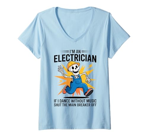 Damen Lustiges Skelett Ich Bin EIN Elektriker, wenn ich ohne Musik tanze T-Shirt mit V-Ausschnitt Damen Lustiges Skelett Ich Bin EIN Elektriker, wenn ich ohne Musik tanze T-Shirt mit V-Ausschnitt von Electrician Humor Skeleton Dancing Gifts & Apparel