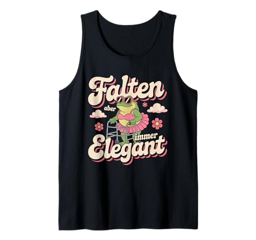 Falten Aber Immer elegant - Lustiges Damen Tank Top Falten Aber Immer elegant - Lustiges Damen Tank Top von Elegante Humor Kollektion