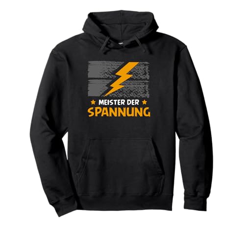 Meister Der Spannung Lustig Spruch Elektriker Herren Männer Pullover Hoodie von Elektriker Elektroinstallateur Geschenke