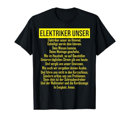 Elektriker unser Gebet Herren Elektromeister T-Shirt von Elektriker Herren Spruch Gebet Elektromeister