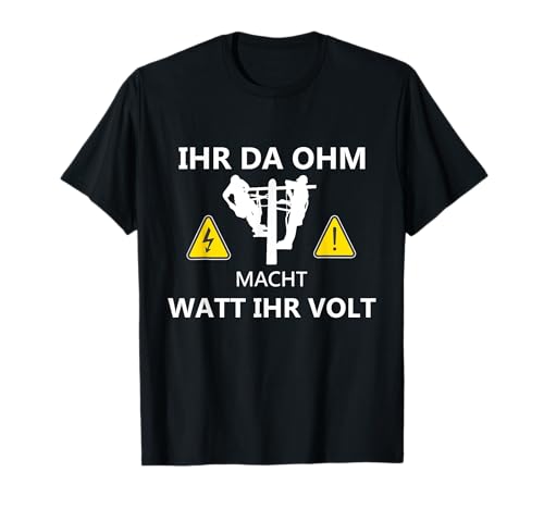 Elektriker Rentner Spruch lustig Herren Elektrikerin Damen T-Shirt Elektriker Rentner Spruch lustig Herren Elektrikerin Damen T-Shirt von Elektriker Rentner Spruch lustig Elektrikerin
