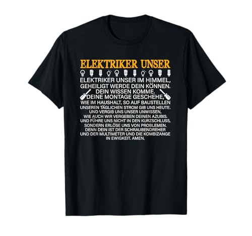 Elektriker Gebet Lustig Spruch Elektronik Herren Männer T-Shirt von BK Elektriker Shirts Elektrotechniker Geschenke