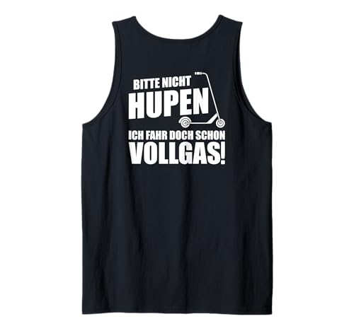 Herren Bitte Nicht hupen lustiger Spruch für E-Scooter Fahrer Tank Top Herren Bitte Nicht hupen lustiger Spruch für E-Scooter Fahrer Tank Top von Elektrischer Roller E-Roller Stuntscooter Sprüche