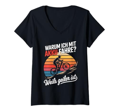 Damen Warum Ich Mit Akku Fahre Weils Geiler Ist Mountainbike T-Shirt mit V-Ausschnitt Damen Warum Ich Mit Akku Fahre Weils Geiler Ist Mountainbike T-Shirt mit V-Ausschnitt von Elektrisches Fahrrad Abenteuer Mountainbike