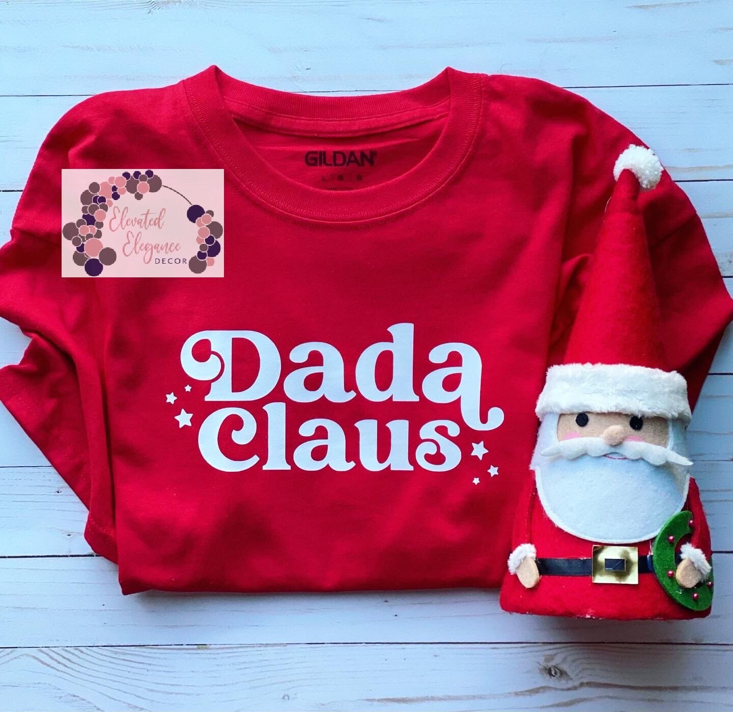 Dada Claus T-Shirt Dada Claus T-Shirt von ElevatedEleganceD