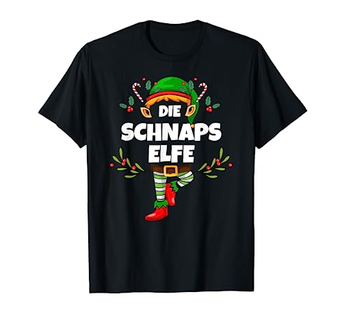 Schnaps Elfe Lustiges Weihnachten Elf Alkohol Schnaps Damen T-Shirt von Elf Geschenk Weihnachten Outfit im Partnerlook