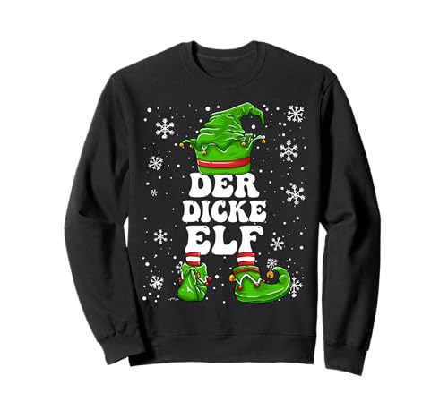 Der Dicke Elf Herren Weihnachten Elf Dick Sweatshirt von Elf Weihnachten Geschenke Im Elf Familien Outfit