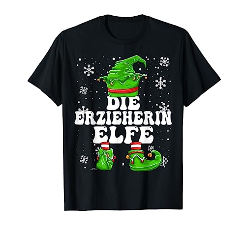 Erzieherin Elfe Damen Elf Weihnachten T-Shirt von Elf Weihnachten Geschenke Im Elf Familien Outfit