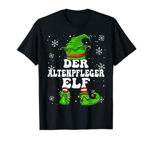 Herren Altenpfleger Elf Herren Pflege Elf Design Weihnachten T-Shirt von Elf Weihnachten Geschenke Im Elf Familien Outfit