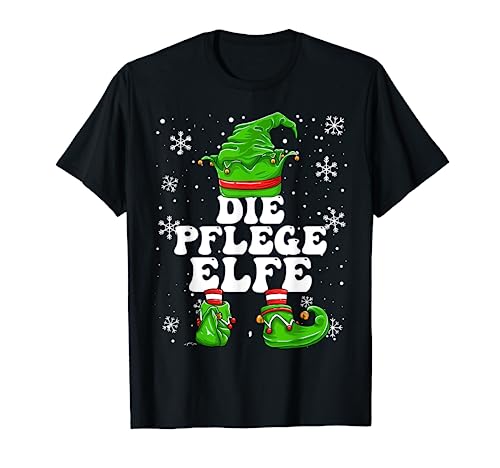 Pflege Elfe Weihnachten Pflegeheim Elf Pflegerin Damen T-Shirt von Elf Weihnachten Geschenke Im Elf Familien Outfit