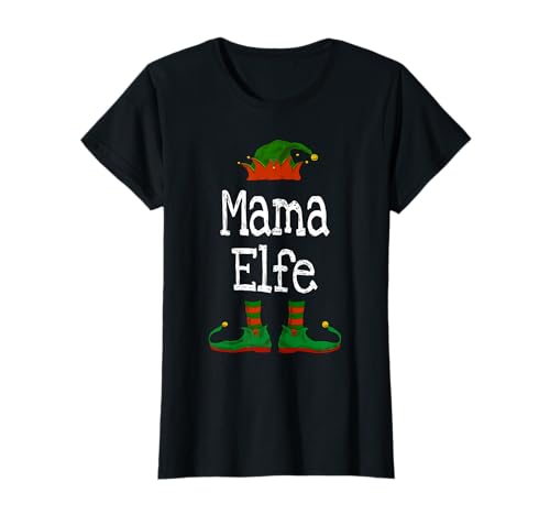 Mama Elfe Weihnachten Partnerlook Familien Outfit Frauen T-Shirt von Elfe Weihnachten Partnerlook Familien Geschenke