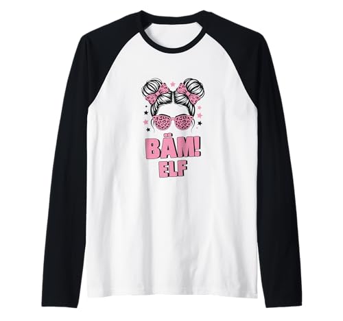 11. Geburtstag Mädchen Messy Bun Bäm! Elf Jahre Alt Raglan 11. Geburtstag Mädchen Messy Bun Bäm! Elf Jahre Alt Raglan von Elfter Geburtstag & 11. Geburtstag Design