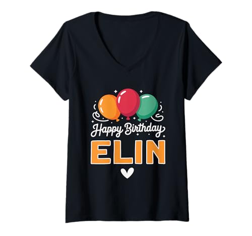 Damen Alles Gute zum Geburtstag Spruch Elin T-Shirt mit V-Ausschnitt Damen Alles Gute zum Geburtstag Spruch Elin T-Shirt mit V-Ausschnitt von Elin Name Spruch für Geburtstag