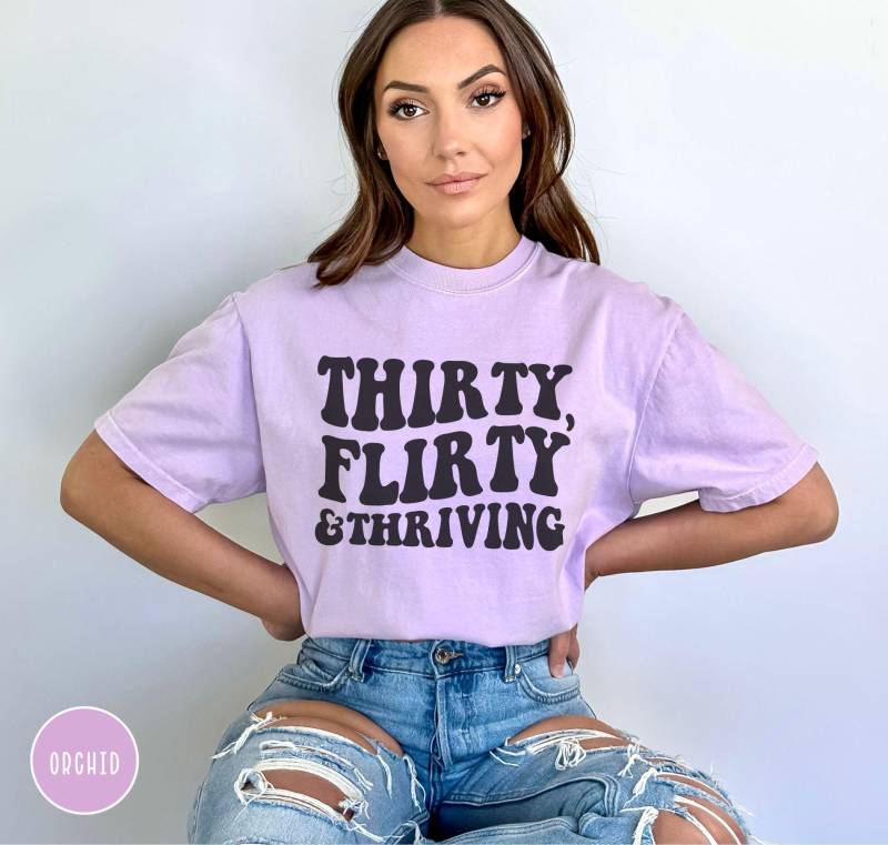 30Th Birthday Shirt, Thirty Flirty & Thriving, Thirty Birthday Shirt, 30Th Tshirt von EllenPlnts
