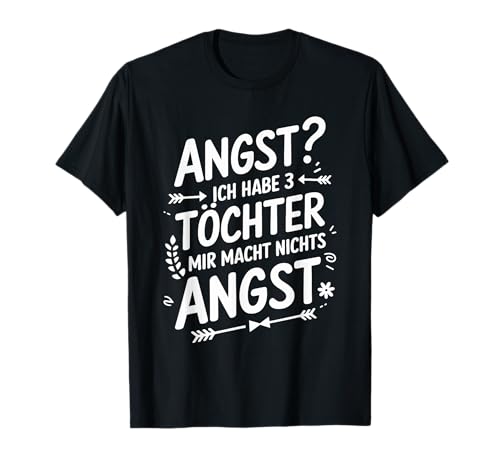 Vater Mutter von drei Töchtern, Mama Papa Töchter T-Shirt von Eltern Sprüche für Stolze Mama & Mutter