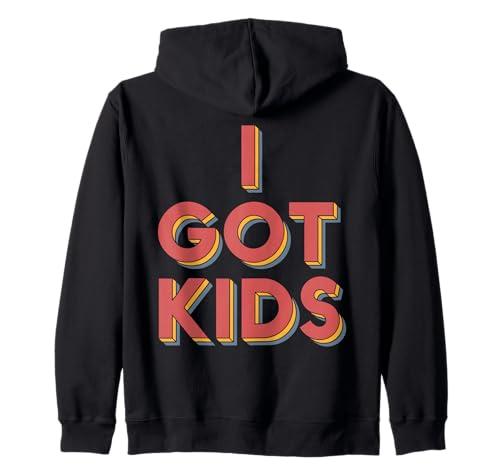 I Got Kids Retro 3D Typografie Lustiger Eltern Humor Familie Kapuzenjacke I Got Kids Retro 3D Typografie Lustiger Eltern Humor Familie Kapuzenjacke von Eltern Stolz I Got Kids Vintage Spruch Humor