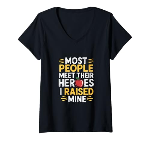 Damen Most People Meet Their Heroes I Raised Mine T-Shirt mit V-Ausschnitt Damen Most People Meet Their Heroes I Raised Mine T-Shirt mit V-Ausschnitt von Eltern Stolz Spruch Mama Papa Helden Zitat Apfel