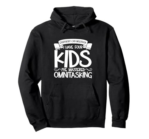 Multitasking Eltern - vier Kinder Pullover Hoodie Multitasking Eltern - vier Kinder Pullover Hoodie von Eltern mit Kindern Designs