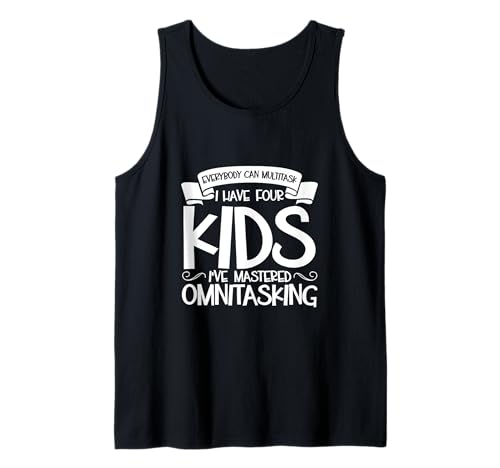 Multitasking Eltern - vier Kinder Tank Top Multitasking Eltern - vier Kinder Tank Top von Eltern mit Kindern Designs