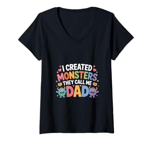 Damen I Created Monsters They Call Me Dad - T-Shirt mit V-Ausschnitt Damen I Created Monsters They Call Me Dad - T-Shirt mit V-Ausschnitt von Elternchaos -Komödie