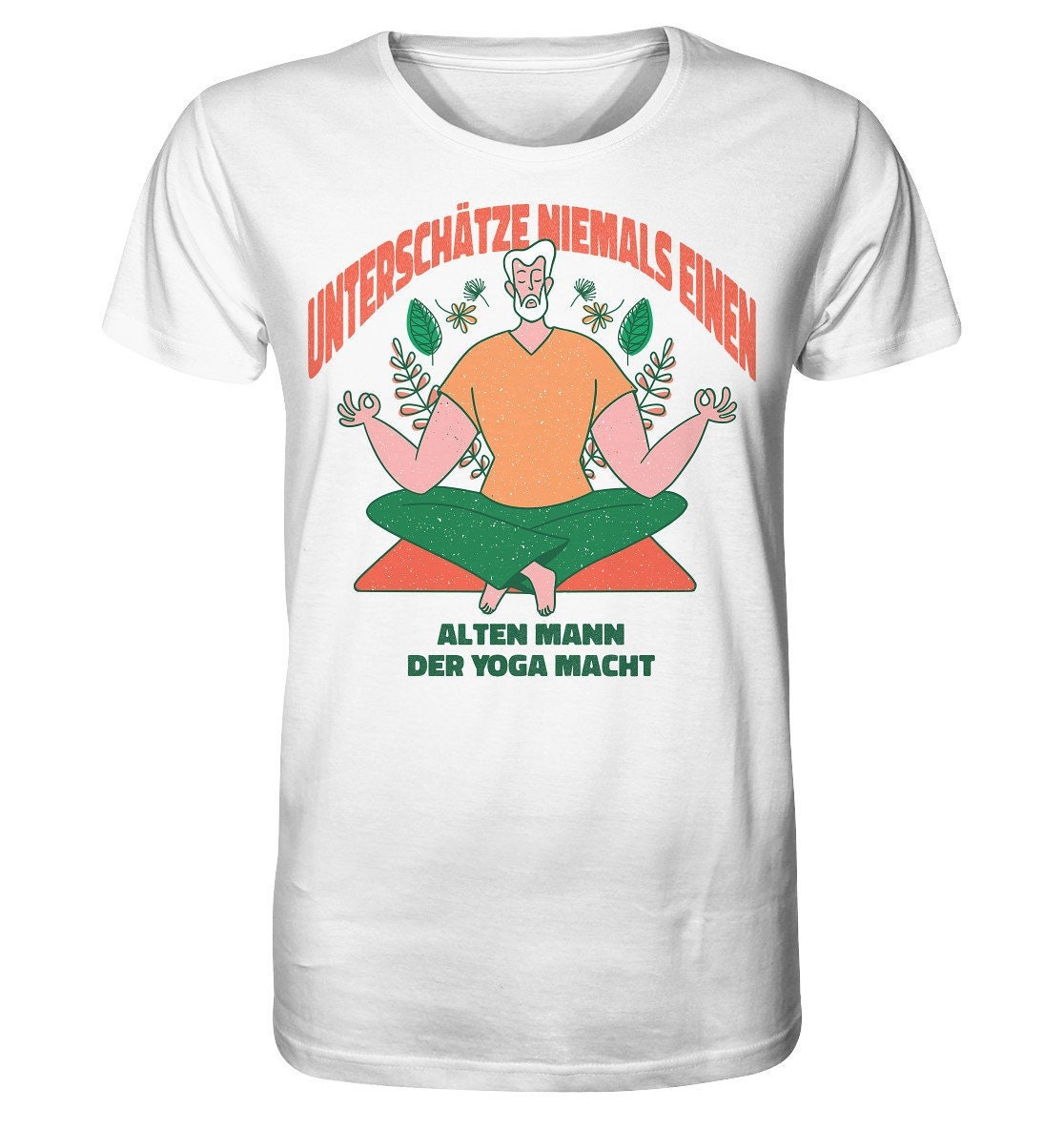 Yoga Geschenk/Lustiger Spruch " Unterschätze Niemals Einen Alten Mann Der Macht Alter in Yogapose - Organic Shirt von EmbraceYourDream