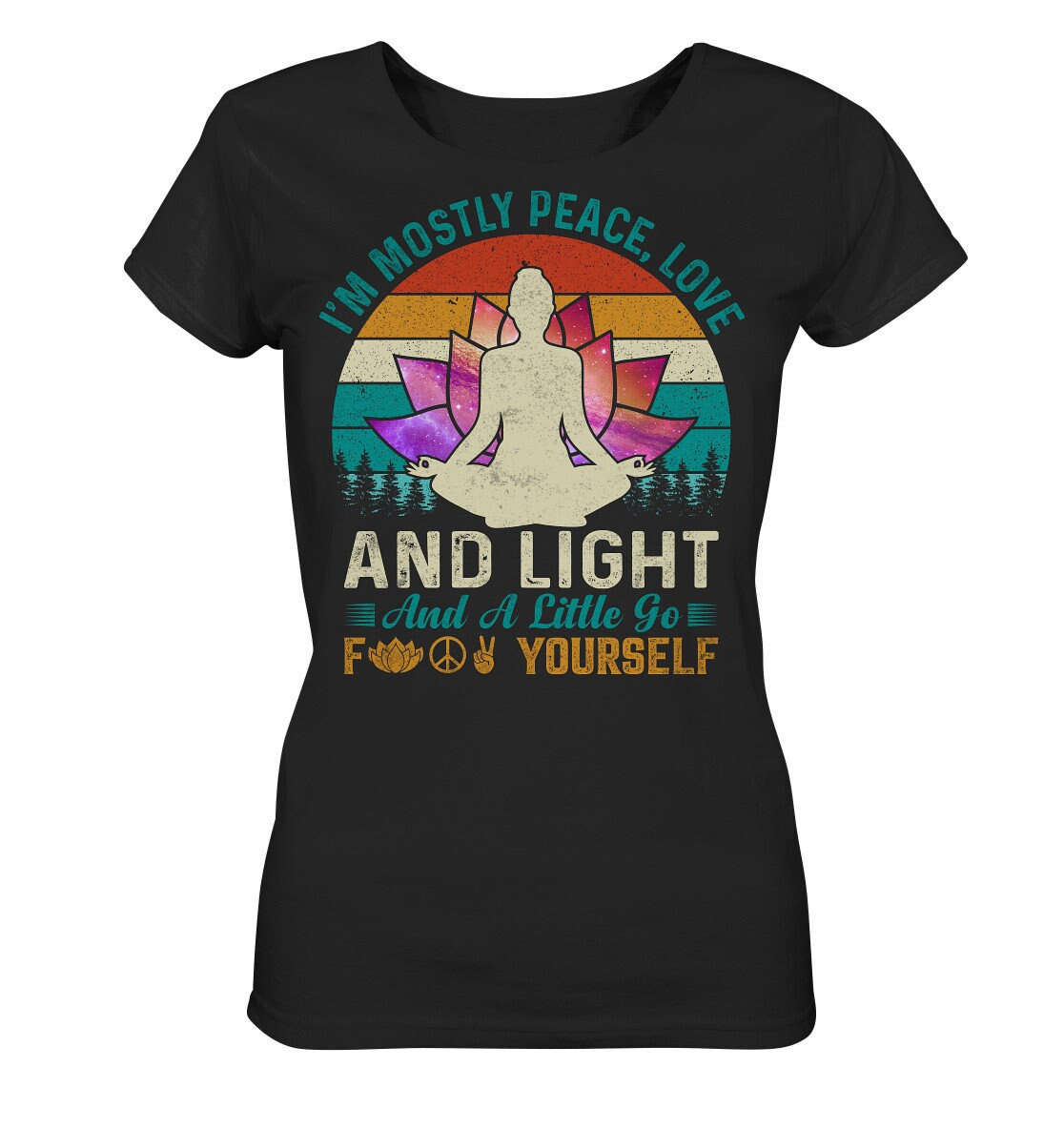 statement Shirt/I'm Mostly Peace Love & Light A Little Go F Yourself Yoga Geschenk Frau in Yogapose Ladies Organic von EmbraceYourDream