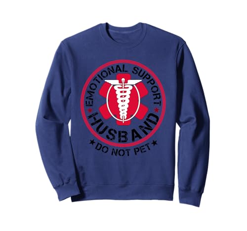 Emotionale Unterstützung Ehemann Streichle keine lustigen Männer, die Humor sagen Sweatshirt Emotionale Unterstützung Ehemann Streichle keine lustigen Männer, die Humor sagen Sweatshirt von Emotional Support Husband Do Not Pet Funny Humor