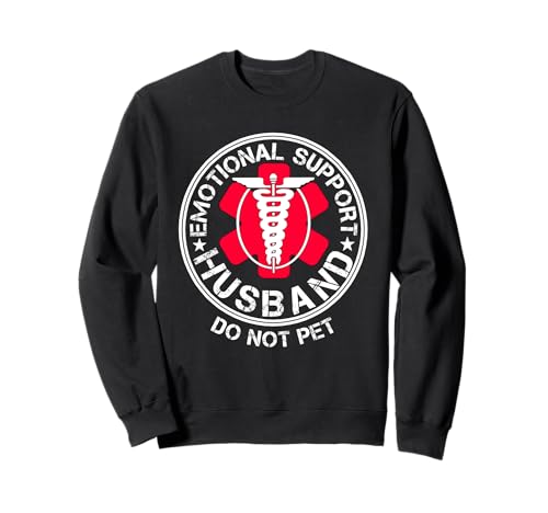 Emotionale Unterstützung Ehemann Streichle keine lustigen Männer, die Humor sagen Sweatshirt Emotionale Unterstützung Ehemann Streichle keine lustigen Männer, die Humor sagen Sweatshirt von Emotional Support Husband Do Not Pet Funny Humor