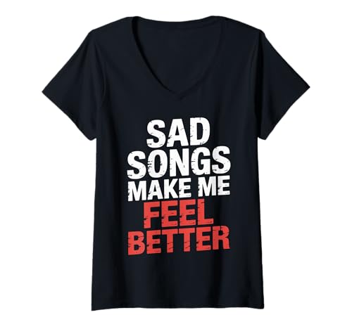 Damen Sad Songs Make Me Feel Better Musik -Moodtherapie |- T-Shirt mit V-Ausschnitt Damen Sad Songs Make Me Feel Better Musik -Moodtherapie |- T-Shirt mit V-Ausschnitt von Emotionale Wiedergabeliste Vibes