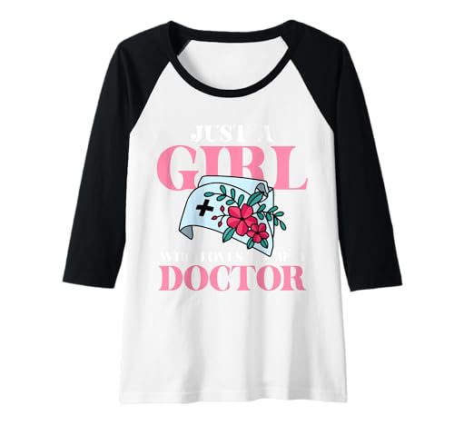Damen Nur ein Mädchen, das es liebt, Ärztin zu werden Raglan von Empowered Women Medical Heroes Inspiring