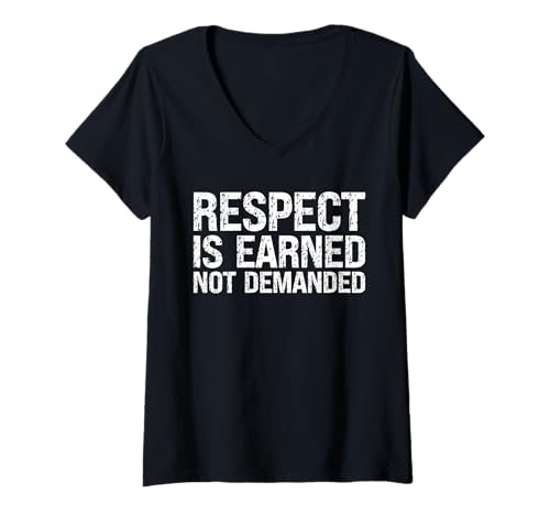 Damen Respect is Earned Not Demanded Leadership Mindset Boss Zitat T-Shirt mit V-Ausschnitt Damen Respect is Earned Not Demanded Leadership Mindset Boss Zitat T-Shirt mit V-Ausschnitt von Empowering Message Attitude Successful Boss